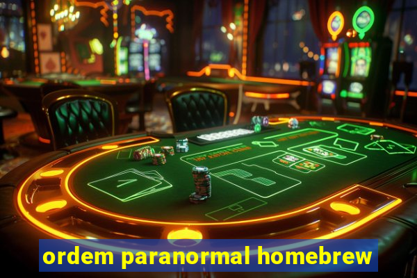 ordem paranormal homebrew